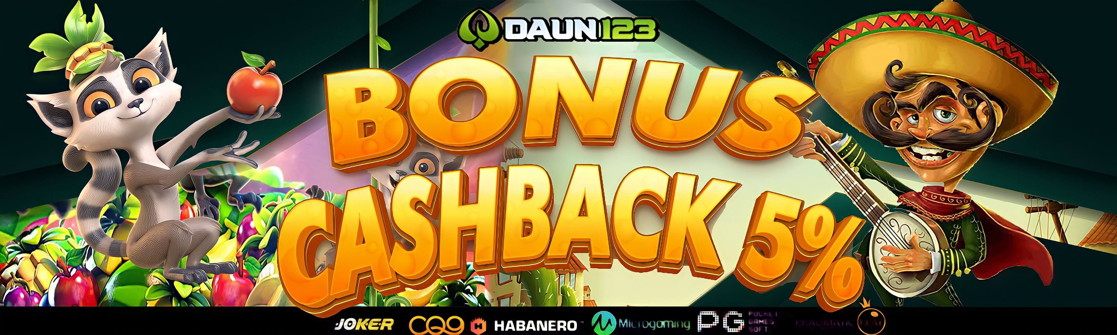 BONUS CASHBACK 5%